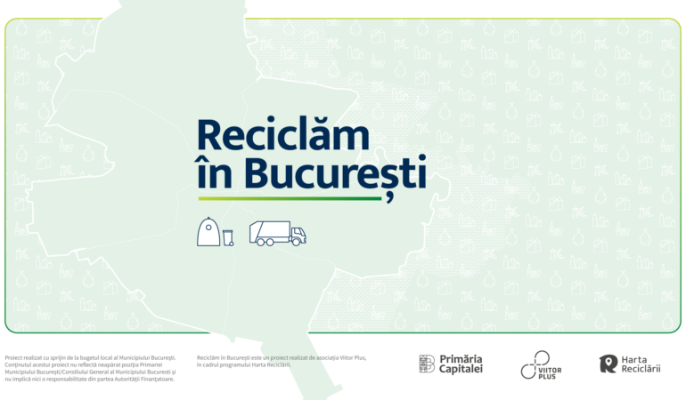 Reciclăm în București. Cum transformăm Capitala într-un oraș sustenabil
