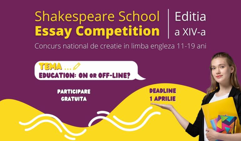 Înscrierile pentru Shakespeare School Essay Competition se apropie de final. Nu ratați!