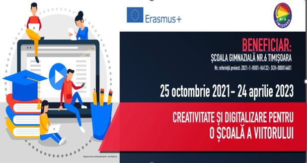 Creativitate și digitalizare pentru o școală a viitorului. Proiect Erasmus+ la Timișoara