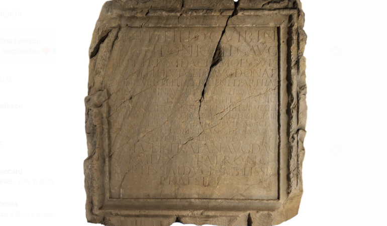 COMORILE MUZEELOR: Inscripția monumentului dedicat generalului roman Marcus Claudius Fronto, care a guvernat Dacia