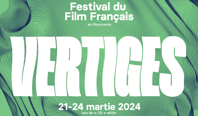 Festivalul Filmului Francez, ajuns la a 28-a ediție. Vertiges, tema din acest an