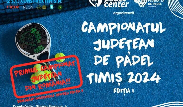 Campionatul Județean de Padel – Timiș 2024, ediția I, la final. Încep înscrierile pentru ediția a II-a