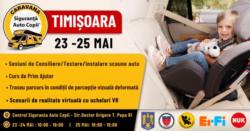 Caravana Natioanala Siguranță Auto Copii ajunge la Timișoara